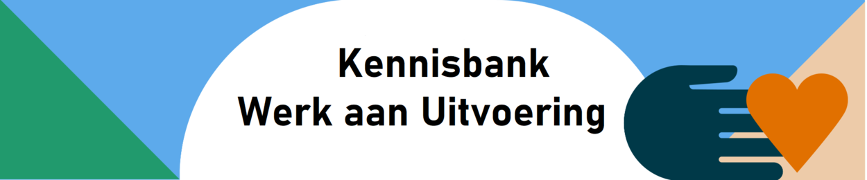 Kennisbank Werk aan Uitvoering